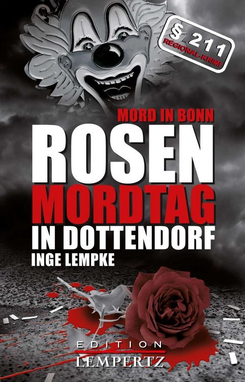 Produktbild: Rosenmordtag in Dottendorf