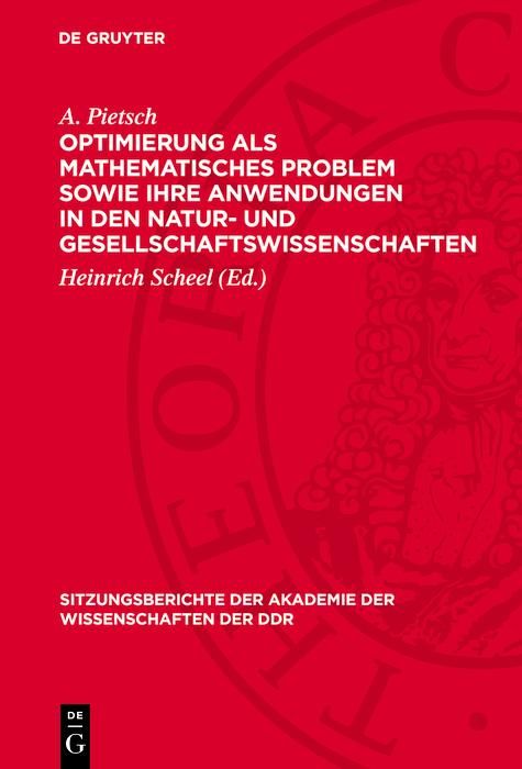 Produktbild: Optimierung als mathematisches Problem sowie ihre Anwendungen in den Natur- und Gesellschaftswissenschaften