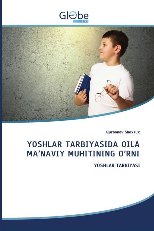 Produktbild: Yoshlar Tarbiyasida Oila Ma'naviy Muhitining O'rni