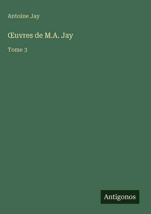Produktbild: &iquest;uvres de M.A. Jay