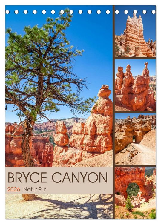 Produktbild: BRYCE CANYON Natur Pur (Tischkalender 2026 DIN A5 hoch), CALVENDO Monatskalender