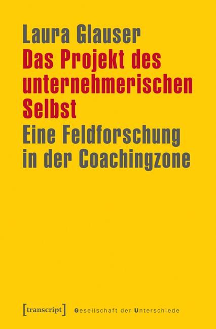 Produktbild: Das Projekt des unternehmerischen Selbst