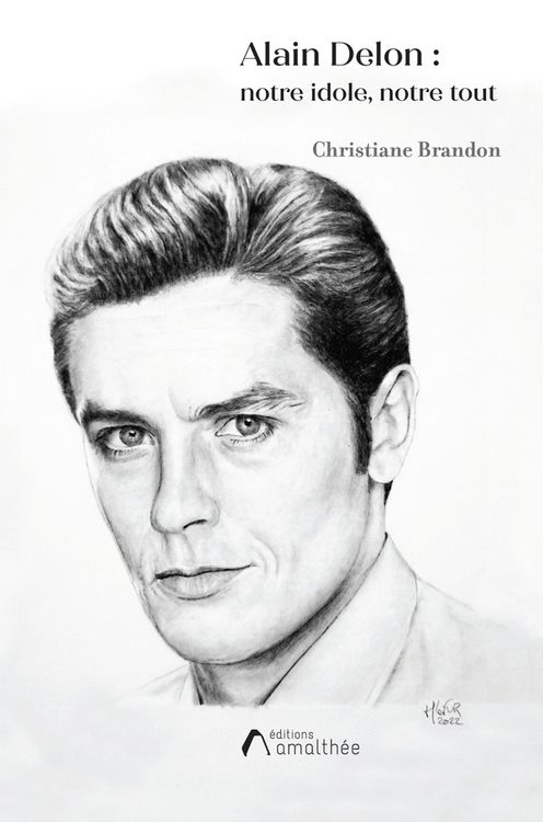 Produktbild: Alain delon: notre idole, notre