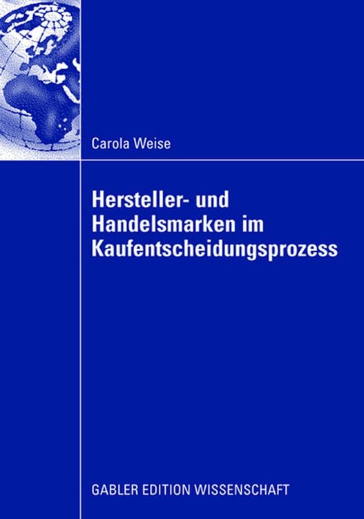 Produktbild: Hersteller- und Handelsmarken im Kaufentscheidungsprozess