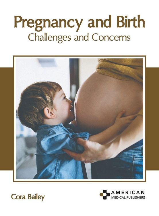 Produktbild: Pregnancy and Birth: Challenges and Concerns