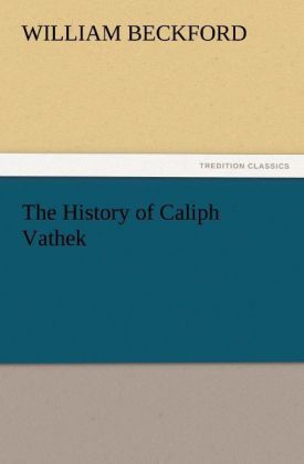 Produktbild: The History of Caliph Vathek