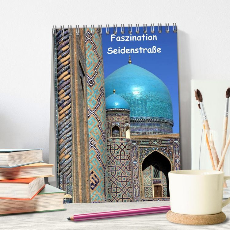 Produktbild: Faszination Seidenstra&szlig;e (Tischkalender 2027 DIN A5 hoch), CALVENDO Monatskalender