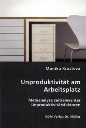 Produktbild: Unproduktivit&auml;t am Arbeitsplatz