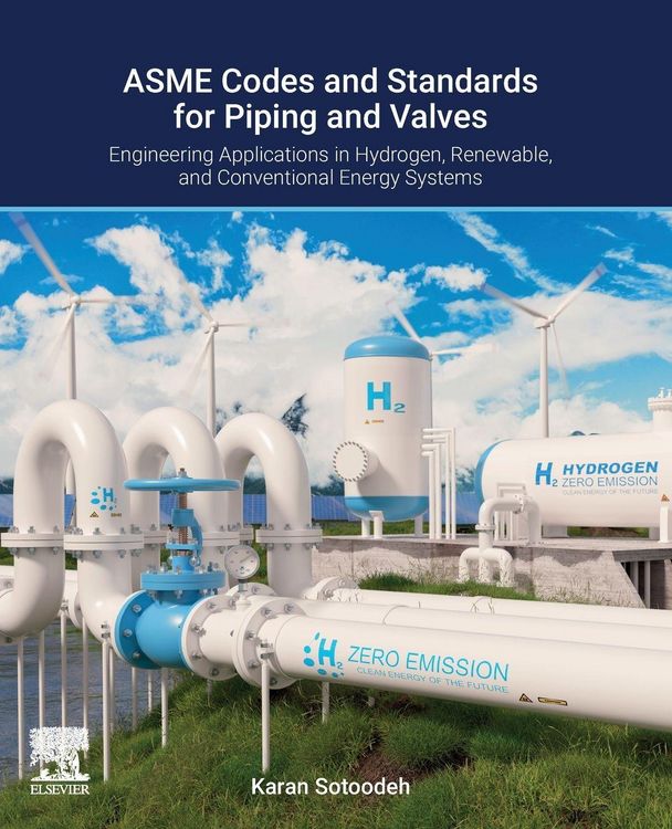 Produktbild: Sotoodeh, K: Asme Codes and Standards for Piping and Valves