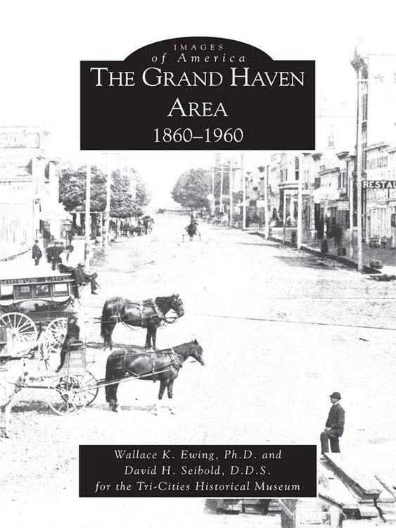 Produktbild: Grand Haven Area: 1860-1960