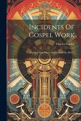 Produktbild: Incidents Of Gospel Work