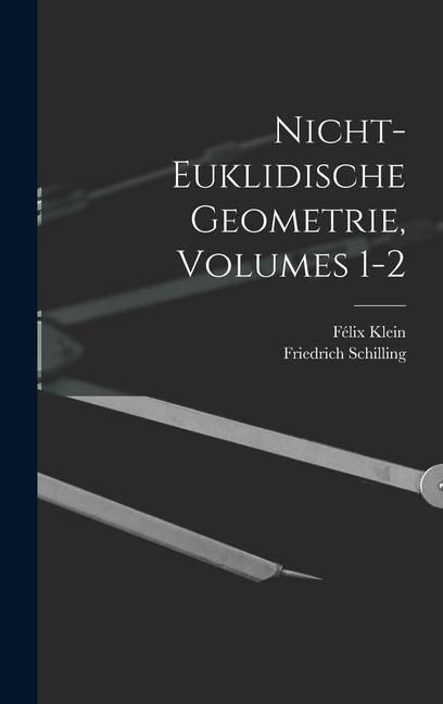 Produktbild: Nicht-Euklidische Geometrie, Volumes 1-2