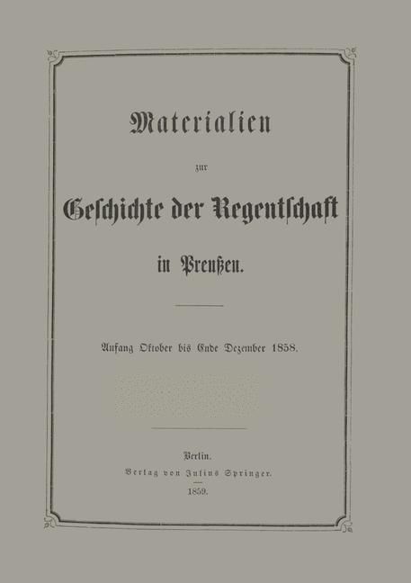 Produktbild: Materialien zur Geschichte der Regentschaft in Preu&szlig;en