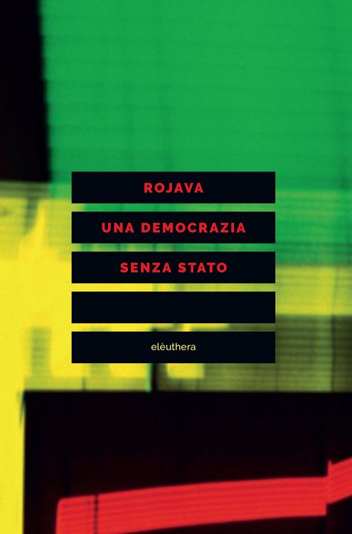 Produktbild: Rojava una democrazia senza Stato