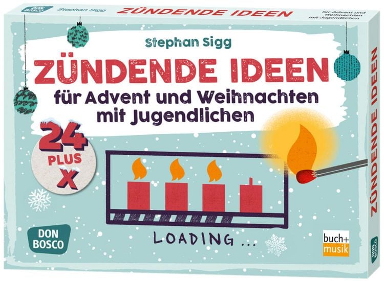 Produktbild: 24 plus X z&uuml;ndende Ideen f&uuml;r Advent und Weihnachten mit Jugendlichen