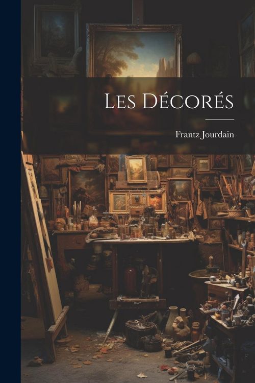 Produktbild: Les D&eacute;cor&eacute;s