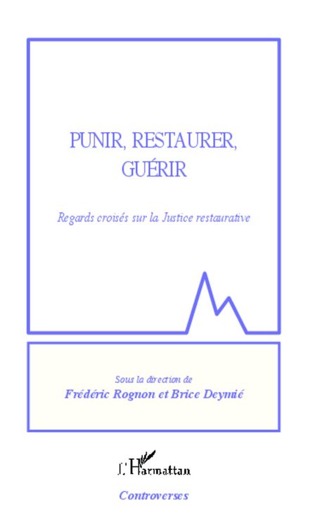 Produktbild: Punir, restaurer, guerir