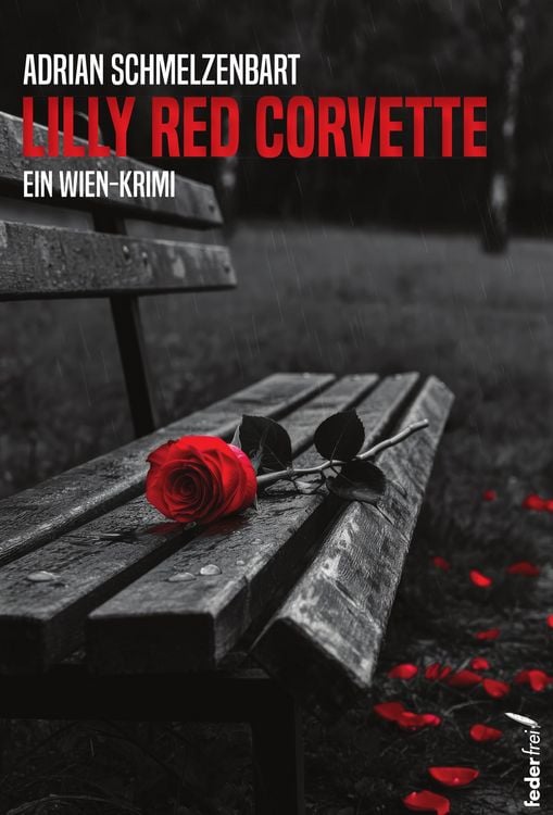 Produktbild: Lilly Red Corvette: Ein Wien-Krimi