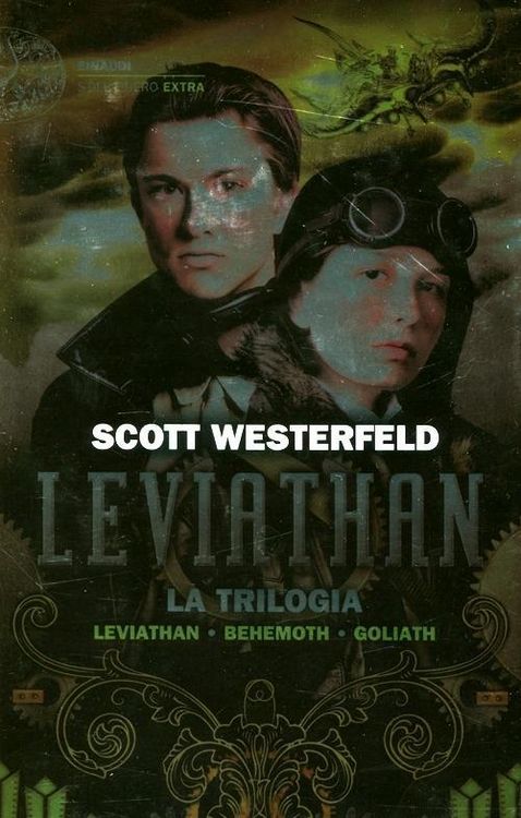 Produktbild: Leviathan. La trilogia: Leviathan-Behemoth-Goliath
