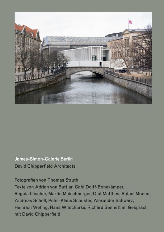 Produktbild: David Chipperfield Architects. James-Simon-Galerie Berlin. Fotografien von / Photography by Thomas Struth