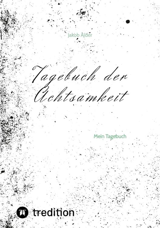 Produktbild: Tagebuch der Achtsamkeit
