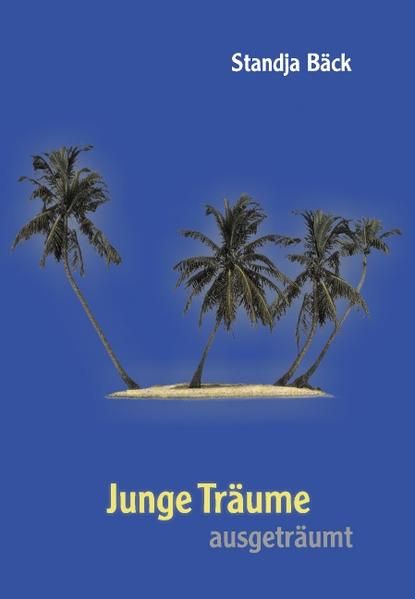 Produktbild: Junge Tr&auml;ume ausgetr&auml;umt
