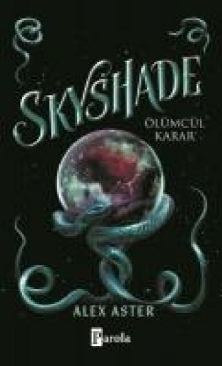 Skyshade - Ölümcül Karar