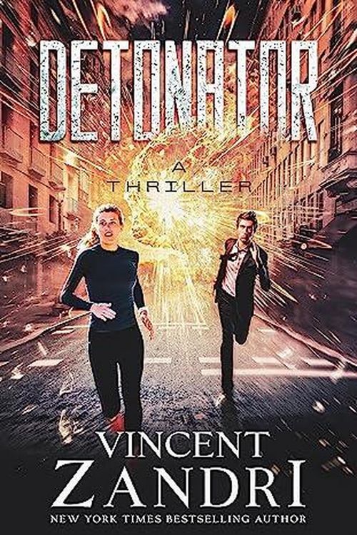 Produktbild: Detonator ((A Thriller))