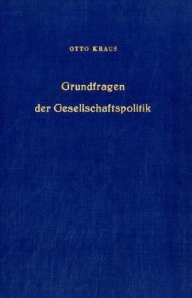 Produktbild: Kraus, O: Grundfragen /Gesellschaftspolitik
