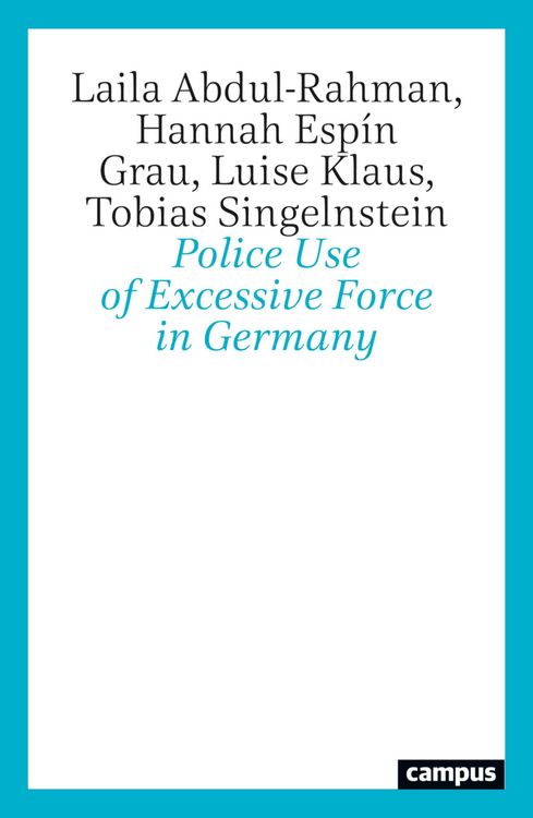Produktbild: Police Use of Excessive Force in Germany