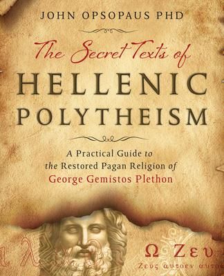 Produktbild: The Secret Texts of Hellenic Polytheism