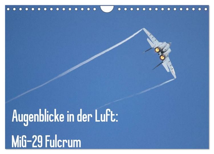 Produktbild: Augenblicke in der Luft: MiG-29 Fulcrum (Wandkalender 2026 DIN A4 quer), CALVENDO Monatskalender