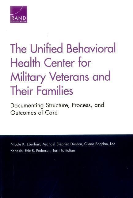 Produktbild: The Unified Behavioral Health Center for Military Veterans and Their Families