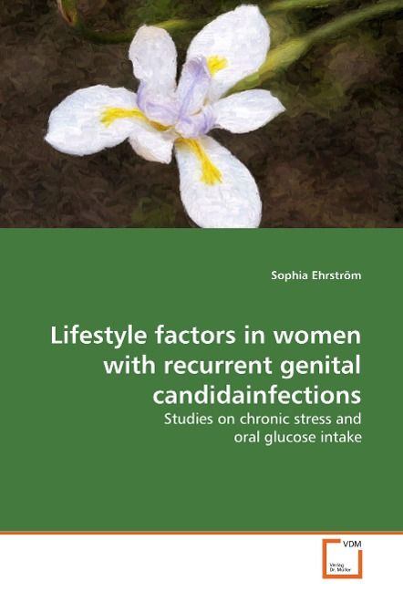 Produktbild: Ehrstr&ouml;m, S: Lifestyle factors in women with recurrent genit