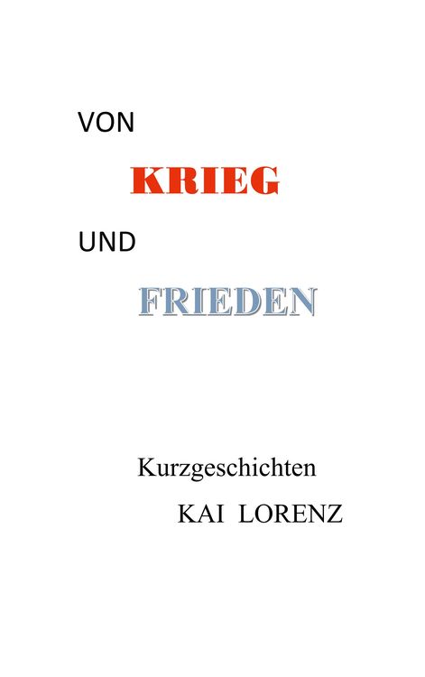 Produktbild: Von Krieg und Frieden