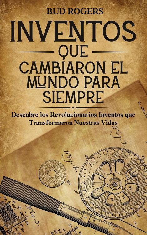 Produktbild: Inventos que Cambiaron el Mundo para Siempre