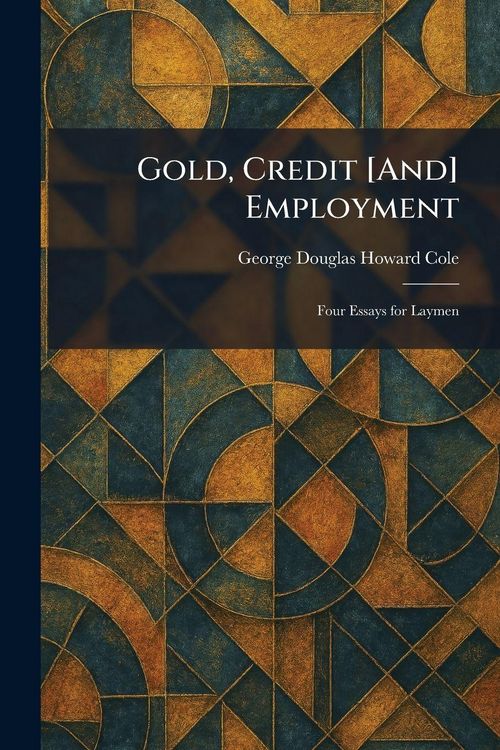 Produktbild: Gold, Credit [And] Employment