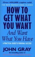 Produktbild: How To Get What You Want And Want What You Have