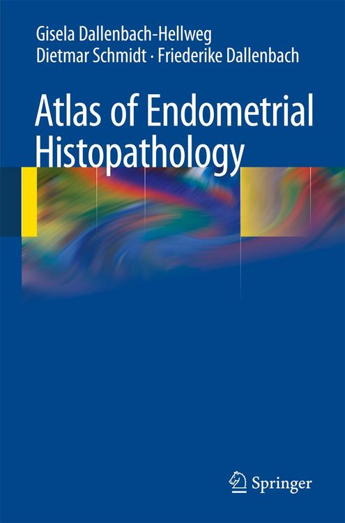 Produktbild: Atlas of Endometrial Histopathology