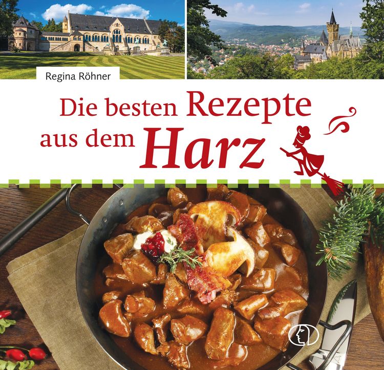 Produktbild: Die besten Rezepte aus dem Harz