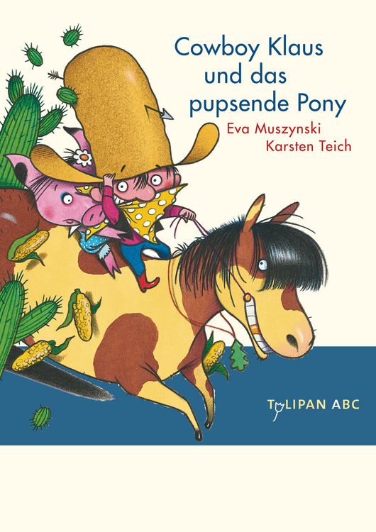Produktbild: Cowboy Klaus und das pupsende Pony / Cowboy Klaus Band 2