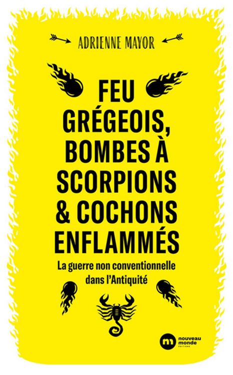 Produktbild: Feu gr&eacute;geois, bombes &agrave; scorpions et cochons enflamm&eacute;s