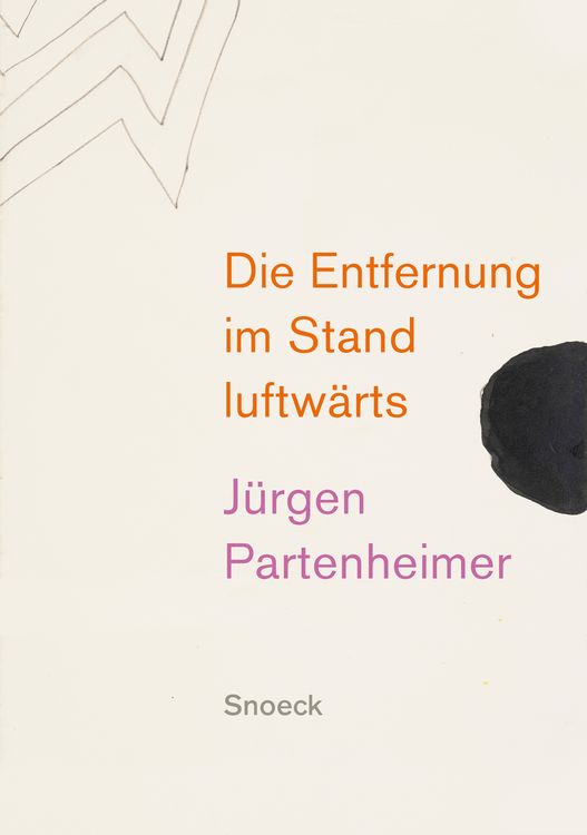 Produktbild: J&uuml;rgen Partenheimer: Die Entfernung im Stand luftw&auml;rts