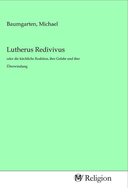 Produktbild: Lutherus Redivivus