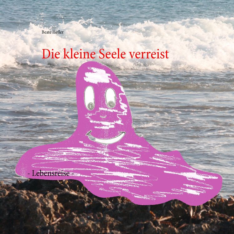 Produktbild: Die kleine Seele verreist