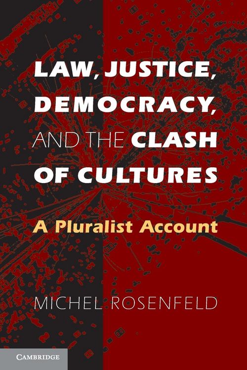 Produktbild: Law, Justice, Democracy, and the Clash of Cultures