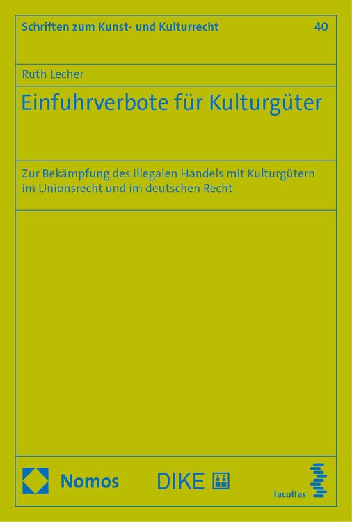 Produktbild: Einfuhrverbote f&uuml;r Kulturg&uuml;ter