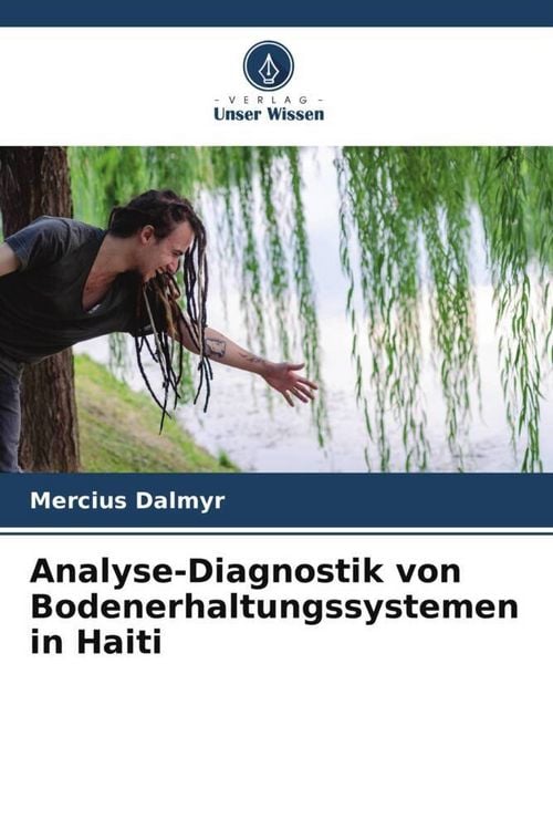 Produktbild: Analyse-Diagnostik von Bodenerhaltungssystemen in Haiti