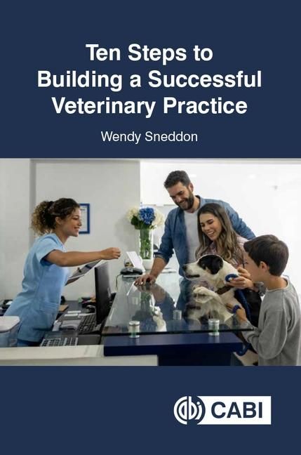 Produktbild: Ten Steps to Building a Successful Veterinary Practice