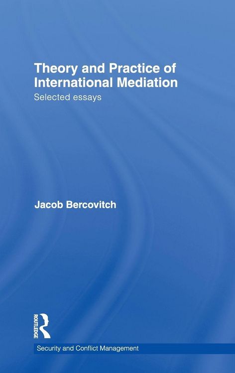 Produktbild: Theory and Practice of International Mediation